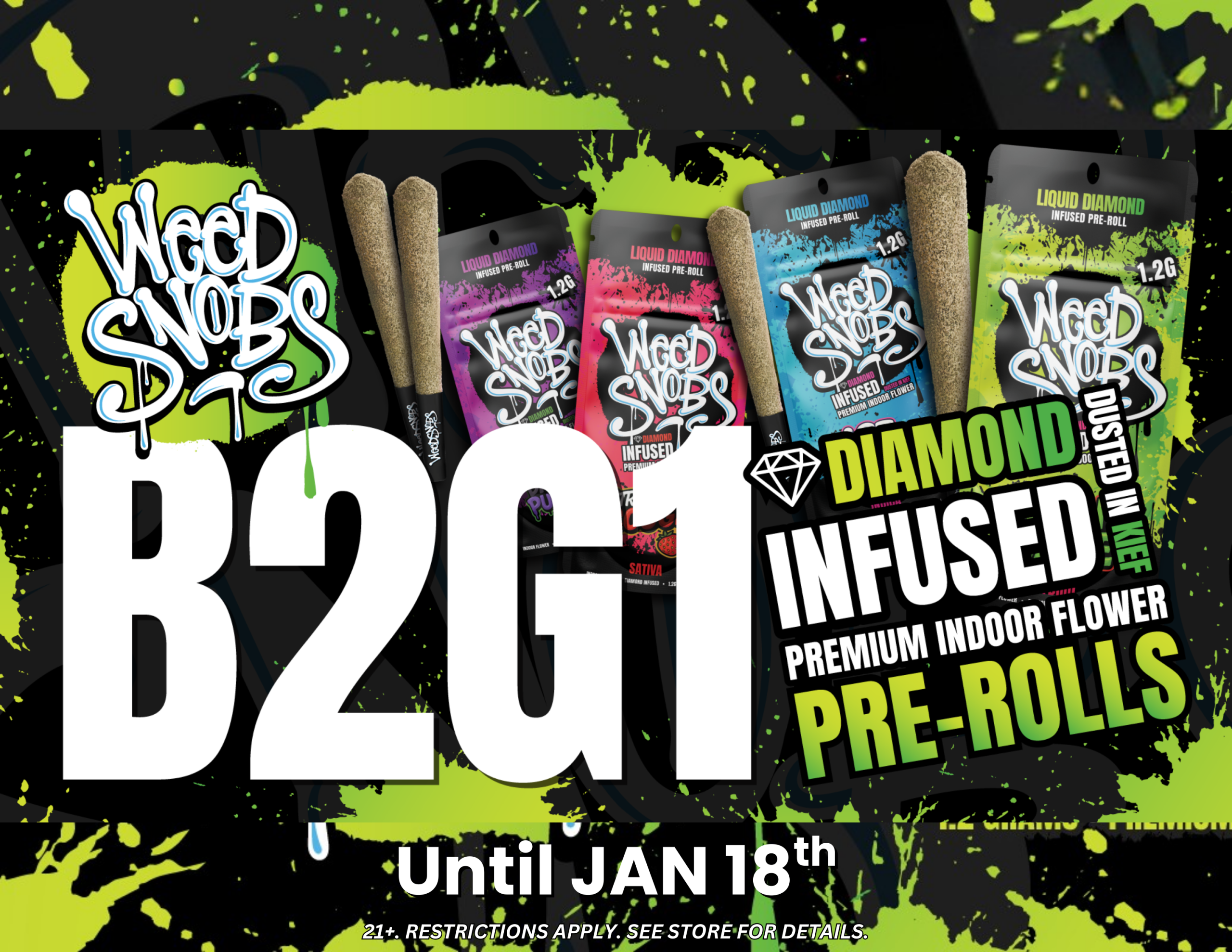 Weed Snobs Special Sale